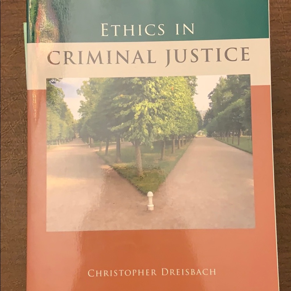 Ethics in Criminal Justice
